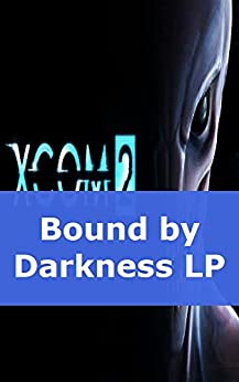 Bound by Darkness LP
