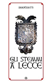 Gli stemmi a Lecce