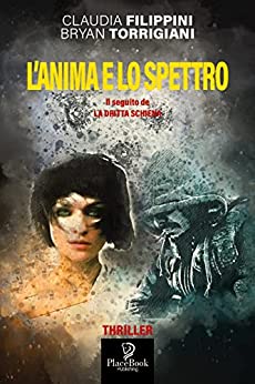 L’ANIMA E LO SPETTRO (I Noir Vol. 19)