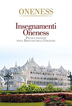 INSEGNAMENTI ONENESS