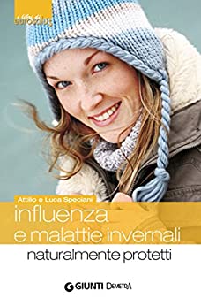 Influenza e malattie invernali (Salute Eurosalus)