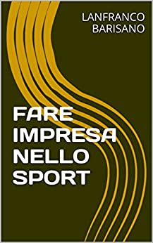 FARE IMPRESA NELLO SPORT