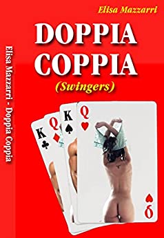 Doppia Coppia: Swingers