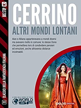 Altri mondi lontani (Classici della Fantascienza Italiana)