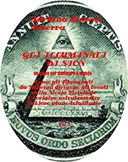Gli Illuminati di Sion (vol.1): Un piano per dominare il mondo