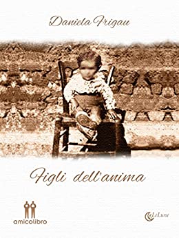 Figli dell'anima (LeLune Vol. 3)