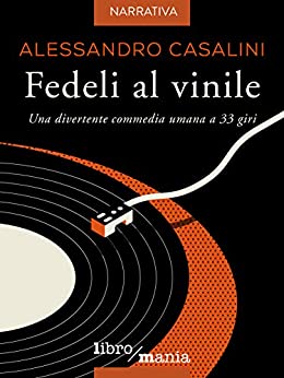 Fedeli al vinile: Una divertente commedia umana a 33 giri