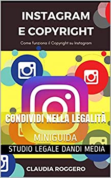 Instagram e Copyright: Come funziona il Copyright su Instagram
