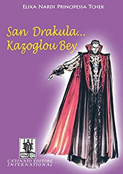 San Drakula…Kazublou Bey