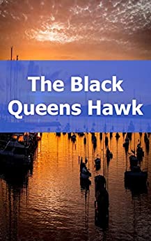The Black Queens Hawk