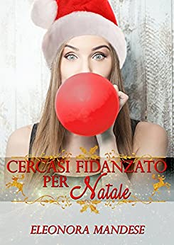 Cercasi fidanzato per Natale