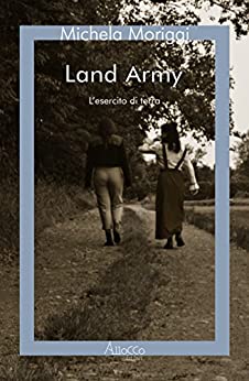 Land Army: L’esercito di terra