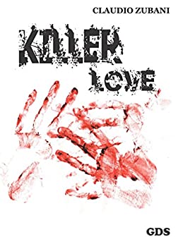 Killer love ( Amore assassino)