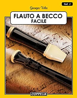 Flauto a Becco Facile – Vol. 1