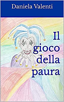 Il gioco della paura