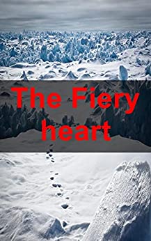 The Fiery heart