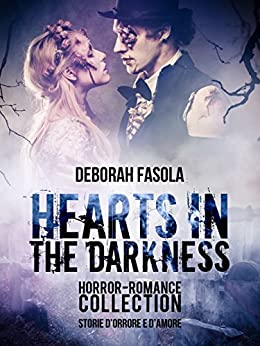 Hearts in the darkness