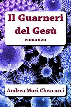 Il Guarneri del Gesù