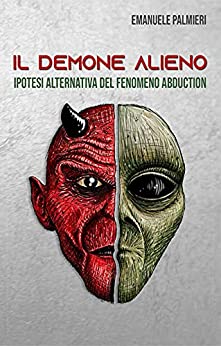 Il Demone Alieno: visione alternativa del fenomeno abduction