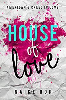 House of Love: American’s Creed in love vol 1