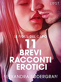 Le figlie del capo – 11 brevi racconti erotici