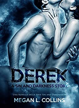 Derek – Novella della duologia Sin and Darkness