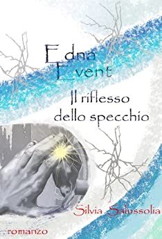 Edna Event Il riflesso dello specchio