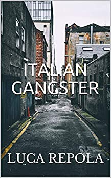 ITALIAN GANGSTER