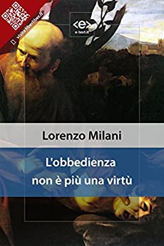 L'obbedienza non è più una virtù (Liber Liber)