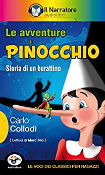 Le avventure di Pinocchio (Audio-eBook): Storia di un burattino.