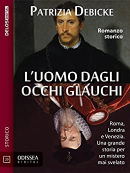 L'uomo dagli occhi glauchi (Odissea Digital)