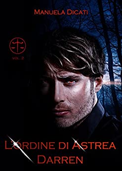 L’Ordine di Astrea – Darren