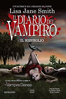 Il diario del vampiro. Il risveglio