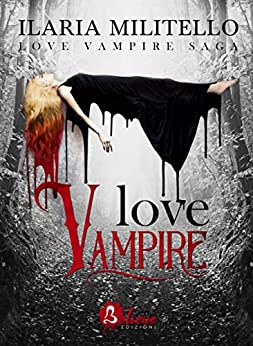 Love Vampire: Love Vampire #1