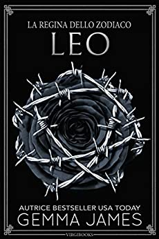 Leo (La Regina dello Zodiaco Vol. 5)