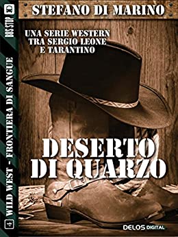 Deserto di quarzo (Wild West)