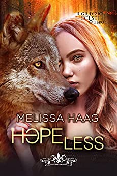 Hopeless: (Collana Literary Romance)
