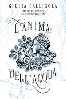 L’Anima dell’Acqua (Dei della Nuova Era)