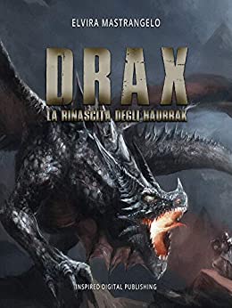 Drax 1: La Rinascita degli Haurrak