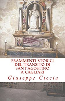 Frammenti storici del transito di Sant'Agostino a Cagliari