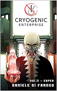 Cryogenic Enterprise II: Esper