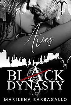 ARIES: Black Dynasty Series #3