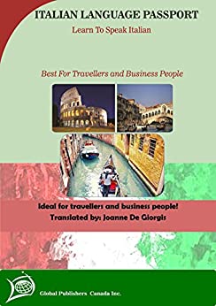 ITALIAN LANGUAGE PASSPORT : ENGLISH-ITALIAN PHRASE AND WORD BOOK