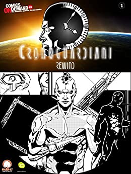 CRONOGUARDIANI – REWIND