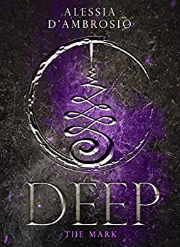 Deep : The Mark Vol. 3