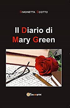 Il diario di Mary Green (Black Archangels Vol. 5)