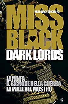 Dark Lords (Miss Black Special Vol. 3)