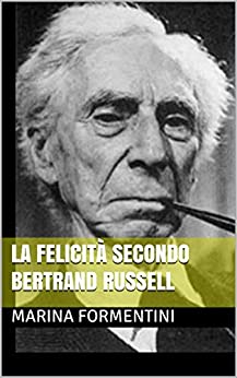 La felicità secondo Bertrand Russell