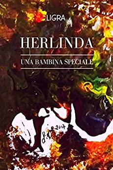 HERLINDA: una bambina speciale