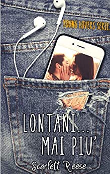 Lontani…Mai più: Young Lovers Series 4